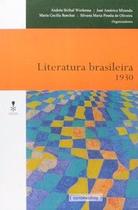 Literatura brasileira 1930 Literatura brasileira 1930