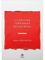 Literatura comparada descolonial