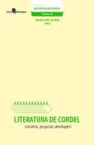 Literatura de cordel: conceitos, pesquisas, abordagens - PACO EDITORIAL