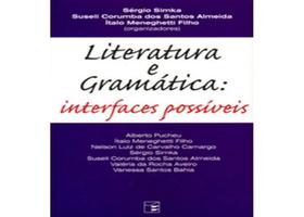 Literatura e Gramática - Interfaces Possíveis - Iglu Literatura e Gramática - Interfaces Possíveis - Iglu