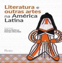 Literatura e outras artes na américa latina