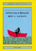 Literatura e redacao - conteudo e metodologia da lingua portuguesa