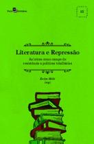 Literatura e repressão: as letras como campo de resistência a políticas totalitárias - PACO EDITORIAL