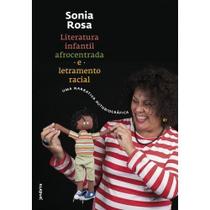 Literatura Infantil Afrocentrada e Letramento Racial - Uma Narrativa Autobiográfica - JANDAIRA EDITORA