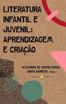 LITERATURA INFANTIL E JUVENIL - Autor: CUNHA, LEO SISTO, CELSO MARTINS, CAMILO
