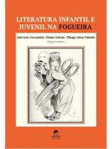 Literatura infantil e juvenil na fogueira Literatura infantil e juvenil na fogueira