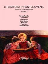 Literatura infantojuvenil - leituras e perspectivas