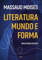 Literatura Mundo e Forma