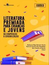 Literatura premiada para crianças e jovens - vol. 1