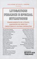 Litigation Finance E Special Situations - RT - Revista dos Tribunais