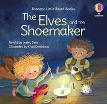 Little Board Books: The Elves And The Shoemaker