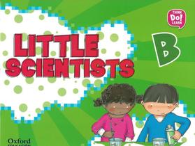 Little scientists b - 1st ed - OXFORD UNIVERSITY Little scientists b - 1st ed - OXFORD UNIVERSITY