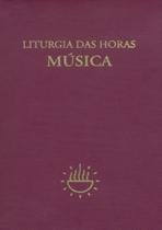 Liturgia Das Horas - Musica - - PAULUS