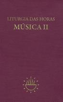 Liturgia das horas - musica - vol. ii - PAULUS