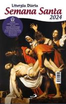 Liturgia Diária - Semana Santa - Paulus Liturgia Diária - Semana Santa - Paulus