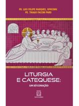 Liturgia e catequese - vol. 1
