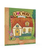 Live Here - Livro de Colorir para Adultos - Papel Especial, 180g, sem IA - Livro 7 Live Here - Livro de Colorir para Adultos - Papel Especial, 180g, sem IA - Livro 7
