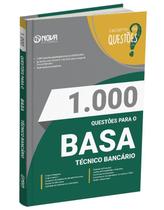 Livro 1.000 Questões Gabaritadas BASA - Técnico Bancário