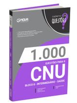 Livro 1.000 Questões Gabaritadas CNU - Bloco 8 - Intermediário - Saúde