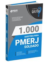 Livro 1.000 Questões Gabaritadas para a PMERJ - Soldado - Editora Solução