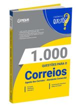 Livro 1.000 Questões Gabaritadas para o CORREIOS - Agente dos Correios - Atendente Comercial