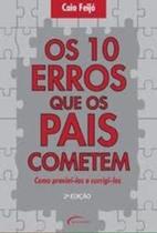 Livro - 10 Erros que os Pais Cometem
