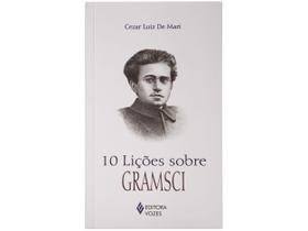 Livro 10 Lições sobre Gramsci Cezar Luiz De Mari