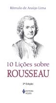 Livro - 10 lições sobre Rousseau Livro - 10 lições sobre Rousseau