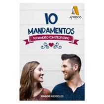Livro: 10 Mandamentos do Namoro com Propósito Júnior Meireles - GODBOOKS