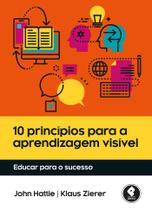 Livro - 10 Princípios para a Aprendizagem Visível