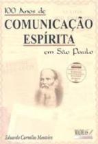 Livro - 100 anos de comunicação espírita