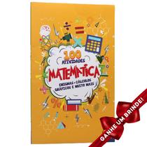 Livro 100 Atividades Matemática Todolivro Crianças Filhos Infantil Desenho História Brincar Pintar Colorir Passatempo - Igreja Cristã Amigo Evangélico