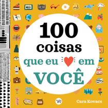 Livro - 100 Coisas que eu Amo em Você