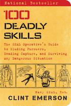 Livro 100 Deadly Skills: The SEAL Operator's Guide