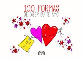 Livro - 100 formas de dizer eu te amo