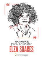 Livro - 100 minutos para entender Elza Soares Livro - 100 minutos para entender Elza Soares
