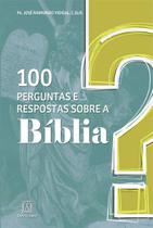 Livro - 100 perguntas e respostas sobre a Bíblia