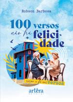 Livro - 100 Versos Não há Felicidade