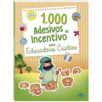 Livro - 1000 Adesivos de Incentivo p/ Educ. Cristãos