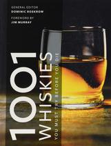 Livro 1001 Whiskies - You Must Try Before You Die