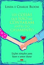 Livro - 101 COISAS QUE NÃO ME CONTARAM ANTES DO CASAMENTO Livro - 101 COISAS QUE NÃO ME CONTARAM ANTES DO CASAMENTO