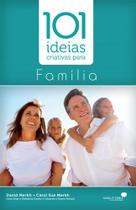 Livro - 101 ideias criativas para família