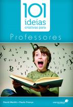 Livro - 101 ideias criativas para professores