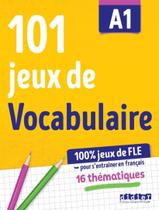 Livro - 101 Jeux De Vocabulaire A1 - Cahier De Jeux
