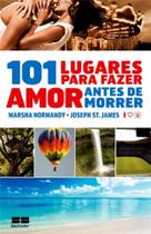 Livro - 101 lugares para fazer sexo antes de morrer Livro - 101 lugares para fazer sexo antes de morrer