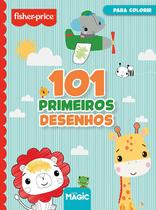 Livro - 101 primeiros desenhos - Fisher-price (Magic Kids)