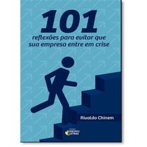 Livro - 101 reflexões para evitar que sua empresa entre em crise