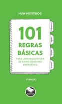 Livro - 101 Regras Básicas para uma Arquitetura de Baixo Consumo Energético
