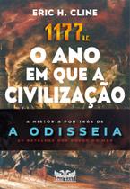 Livro - 1177 A.C. - O ano em que a civilização entrou em colapso