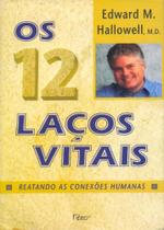 Livro - 12 Laços Vitais, Os - Rocco